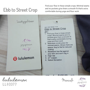 Lululemon - Ebb to Street Crop (Moonwalk) (LL03377)
