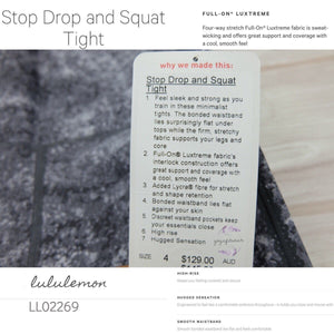Lululemon - Stop Drop and Squat Tight (Area Ice Grey) (LL02269)