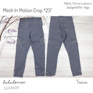 Lululemon - Mesh In Motion Crop*23” (Titanium) (LL03039)