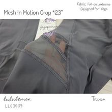 Lululemon - Mesh In Motion Crop*23” (Titanium) (LL03039)